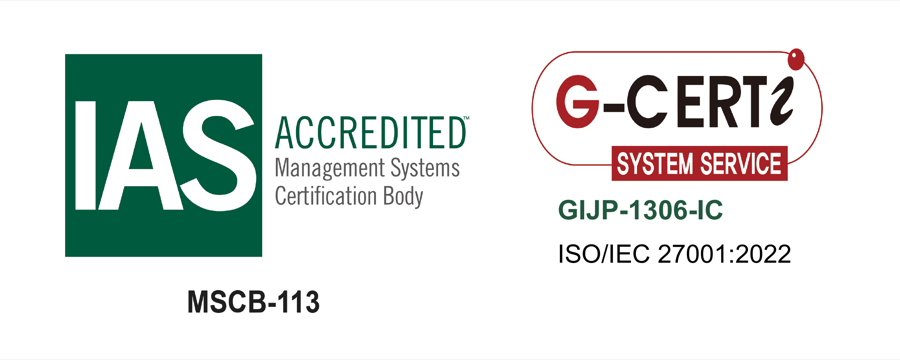 ISO/IEC 27001:2022 認証取得（認証番号 GIJP-1306-IC）